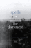 Spells Against the Darkness