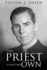 The Priest is Not His Own