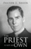The Priest is Not His Own