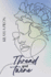 Thread and Twine