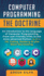 Computer Programming The Doctrine: An introduction to the language of computer programming. From user-friendly HTML to the more advanced Python. C, C++, C#, Coding, Rasberry PI and Black Hat Hacking