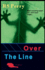 Over The Line: Oh Mexico