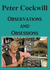 Observations and Obsessions