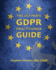 The Ultimate Gdpr Practitioner Guide: Demystifying Privacy & Data Protection
