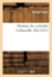 Histoire du v�ritable Gribouille