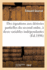 Le�ons Sur l'Int�gration Des �quations Aux D�riv�es Partielles Du Second Ordre: � Deux Variables Ind�pendantes. Probl�me de Cauchy, Caract�ristiques, Int�grales, Interm�diaires