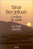 L'Enfant De Sable. La Nuit Sacr�e