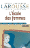 L Ecole Des Femmes (Petits Classiques)