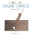 Collectible Hand Tools (Collectibles)