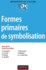 Formes Primaires De Symbolisation