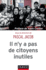 Il N'Y a Pas De Citoyens Inutiles