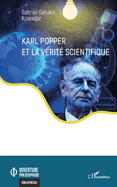 Karl Popper et la v�rit� scientifique