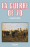 La Guerre De 70