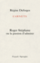 Carnets: Roger St�phane ou la passion d'admirer