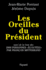 Les Oreilles du Pr�sident