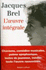 Jacques Brel L'Oeuvre Integrale