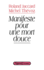 Manifeste pour une mort douce