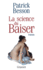 La science du baiser : roman