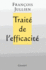 Trait� De L'Efficacit� (Chinese and English Edition)
