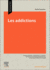 Les Addictions Michel Lejoyeux