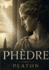Ph�dre (Philosophie) (French Edition)