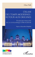 L'Islam Des Temps Modernes