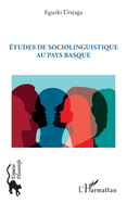 �tudes de sociolinguistique au Pays Basque