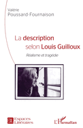 La description selon Louis Guilloux: R�alisme et trag�die