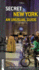 Secret New York-an Unusual Guide: Local Guides By Local People