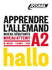 Apprendre L'Allemand-Niveau A2: Book + 1 Cd Mp3