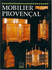 Mobilier Proven�al