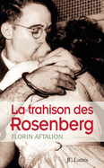 La trahison des Rosenberg