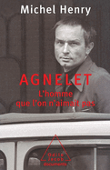 Agnelet: l'homme que l'on n'aimait pas