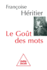 Le Go�t Des Mots