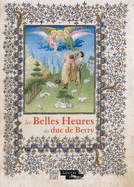 Les Belles Heures Du Duc De Berry (French Edition)