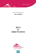 R�cit et objectivation