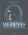 Medinas: Morocco's Hidden Cities (English, Arabic and French Edition)