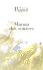 L'Eau Des Collines (Volume 2): Manon Des Sources