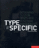 Type Specific: Designing Custom Fonts for Function and Identity