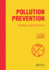 Pollution Prevention: Problems and Solutions
