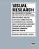 Visual Research: an Introduction to Research Methodologies in Graphic Design