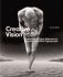 Creative Vision: Traditional and Digital Methods for Inspiring Innovative Photography