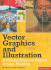 Vector Graphics and Illustration: a Master Class in Digital Image-Making