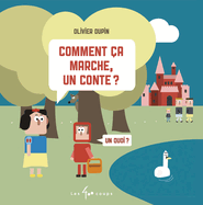 Comment �a Marche, Un Conte ?