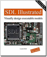 Sdl Illustrated-Visually Design Executable Models (English), 270 Pages [Pap...