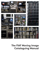 The Fiaf Moving Image Cataloguing Manual