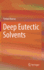Deep Eutectic Solvents