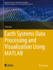 Earth Systems Data Processing and Visualization Us
