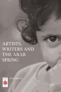 Artists, Writers and the Arab Spring