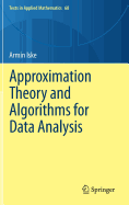 Approximation Theory and Algorithms for Data Analysis